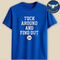 Kyle Tucker Los Angeles Dodgers Tuck Around and Find Out Shirt