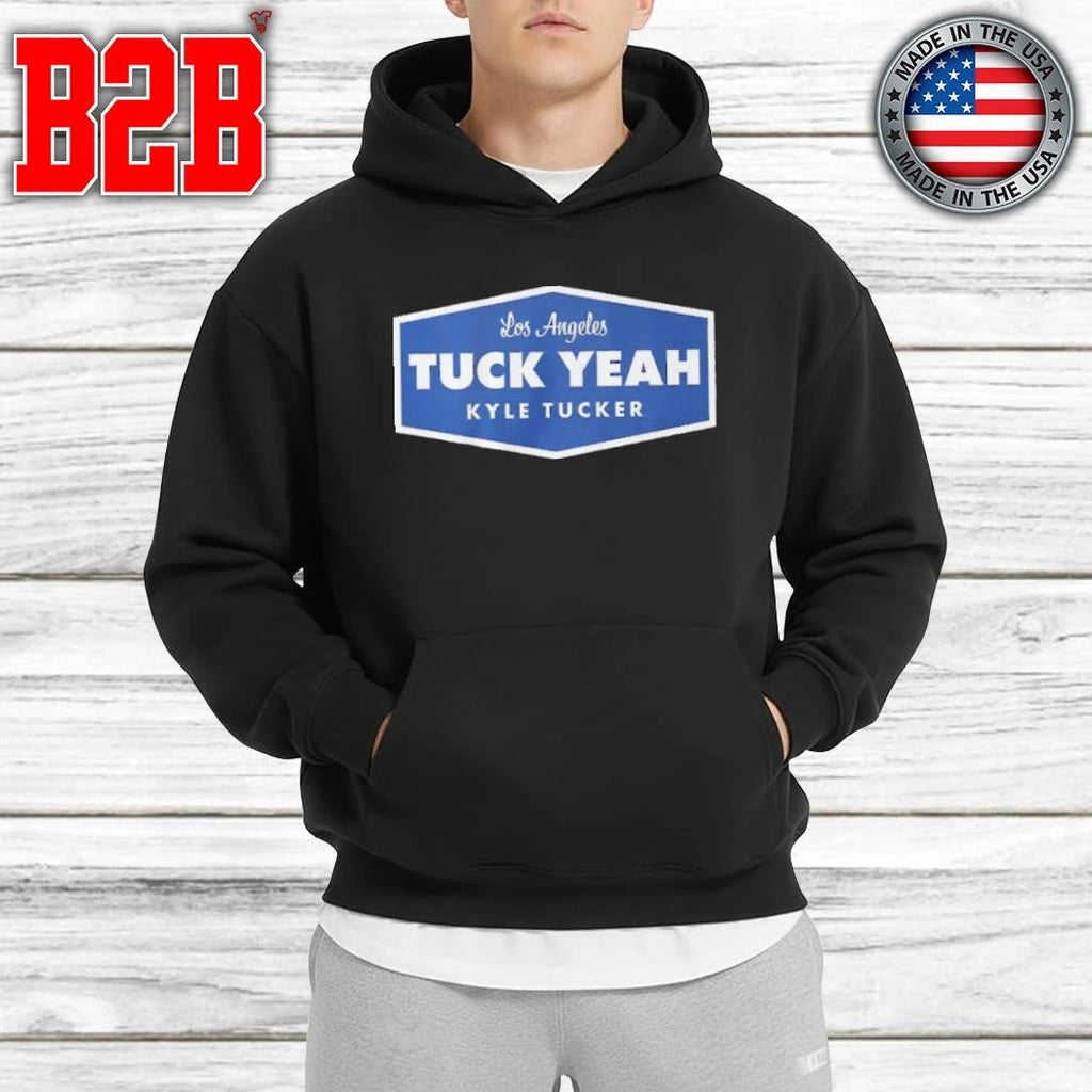 Kyle Tucker Tuck Yeah LA Shirt