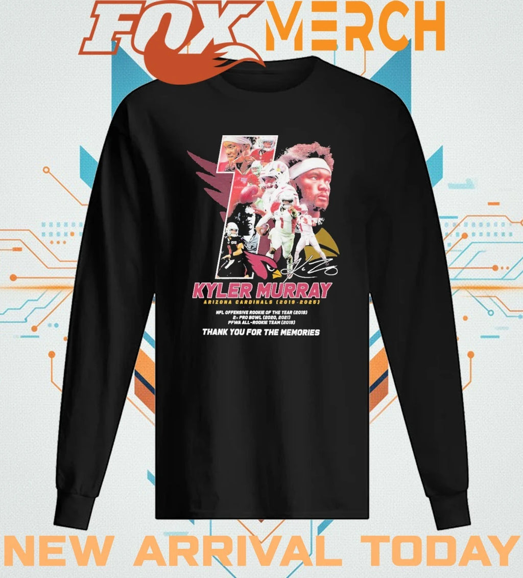 Kyler Murray Arizona Cardinals 2019-2025 thank you for the memories signature t-shirt