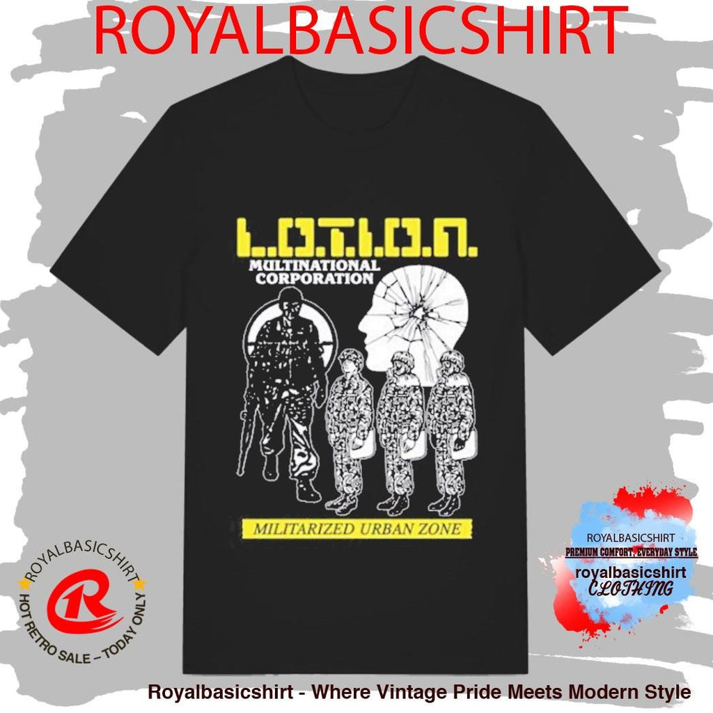 L.O.T.I.O.N. Multinational Corporation Militarized Urban Zone Shirt