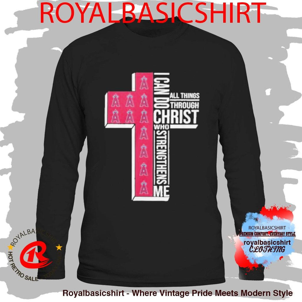 LA Angels Religious Baseball Cross I Can Do All Things Through Christ Shirt