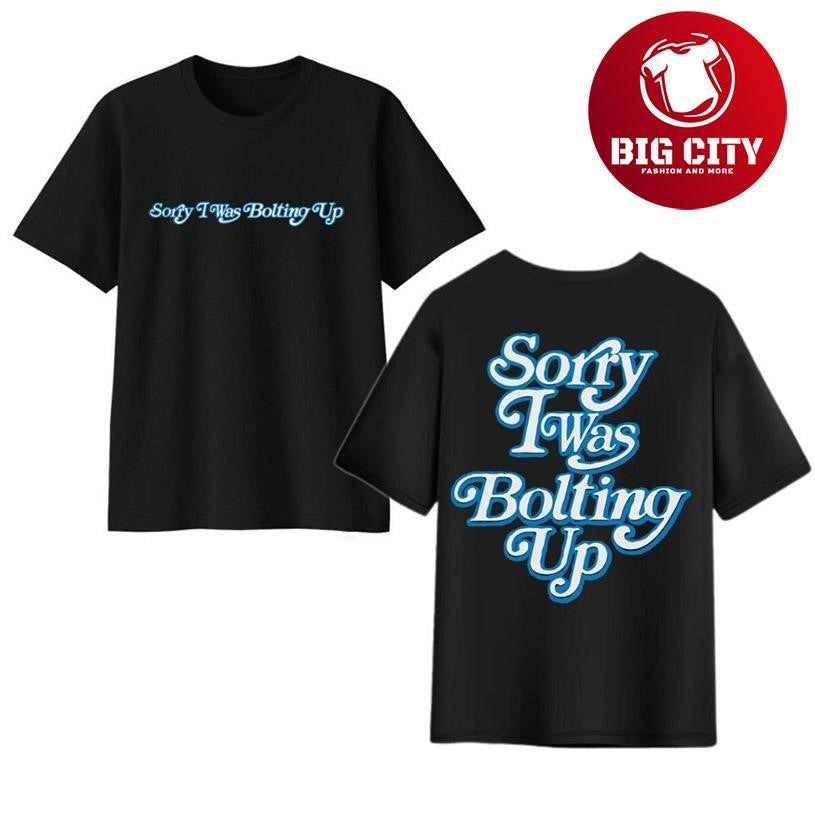 LA Chargers Sorry I Was Bolting Up Two Sided Shirt