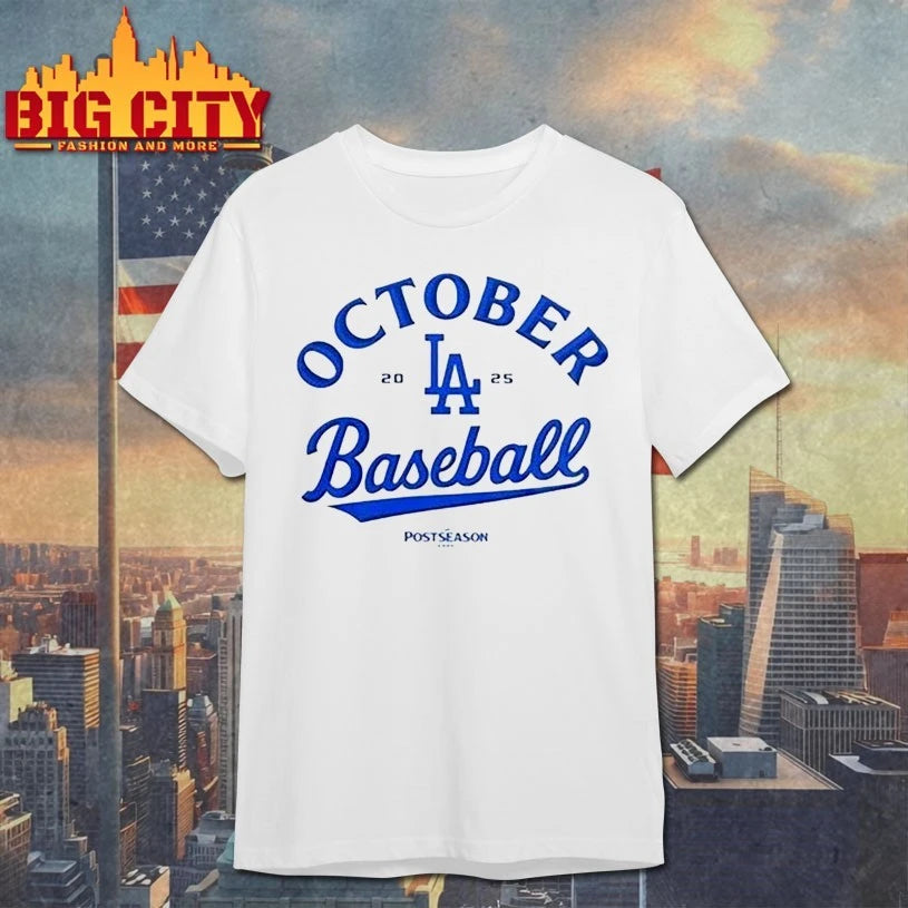 LA Dodgers October Baseball 2025 shirt
