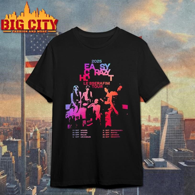 LE SSERAFIM Easy Crazy Hot Shirt
