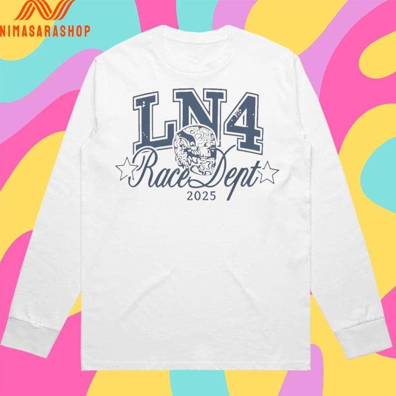 LN4 Race Dept 2025 Shirts