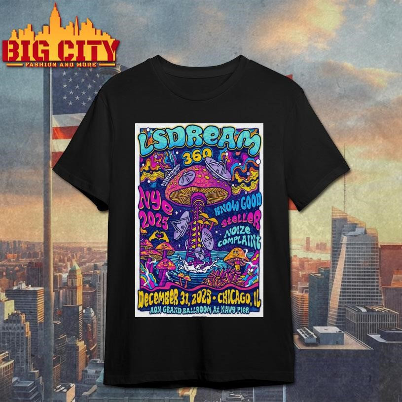 LSDREAM December 31, 2025 Aon Center at Navy Pier. Chicago, IL Poster shirt
