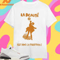 La Beauté Est Dans Le Protocole Shirts