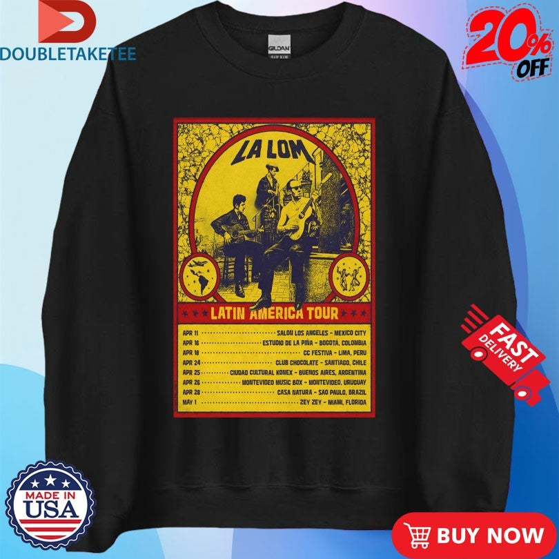 La Lom 2026 Latin America Tour Dates T-shirts