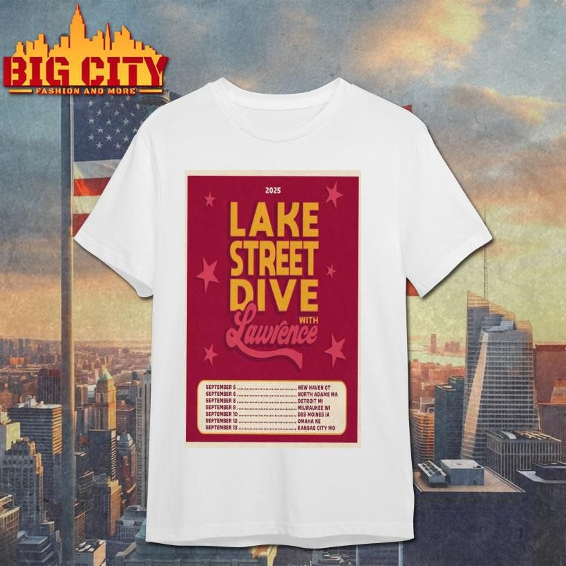 Lake Street Dive 2025 With Lawrence Poster shirt
