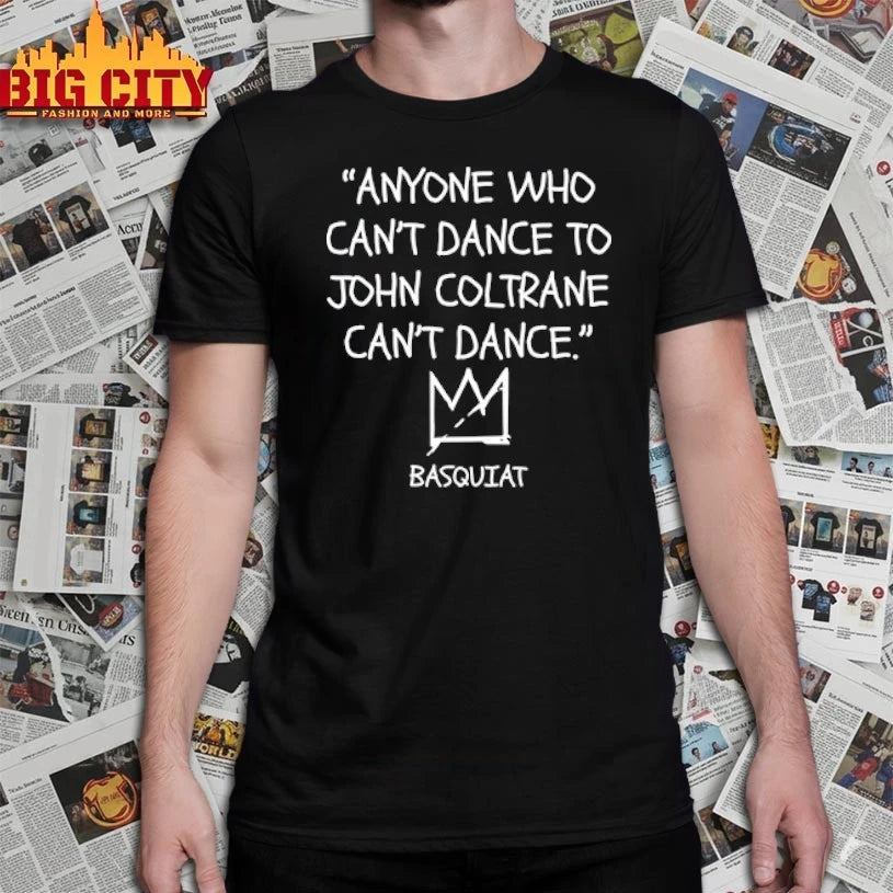 Lakecia Benjamin Anyone Who Can’t Dance To John Coltrane Can’t Dance shirt