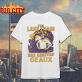 Lane Kiffin Lsu Louisiana Tigers Train Has Arrived Geaux shirt