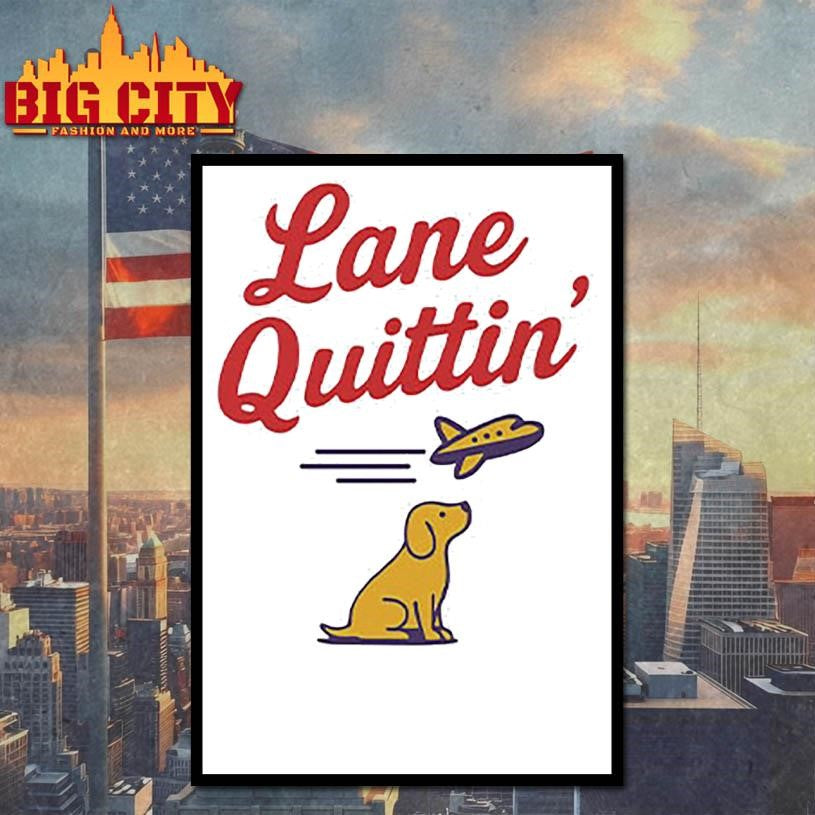 Lane Quittin’ Lane Kiffin Shirt