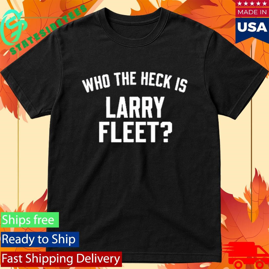 Larry Fleet Your Dad’s Favorite Singer Shirt
