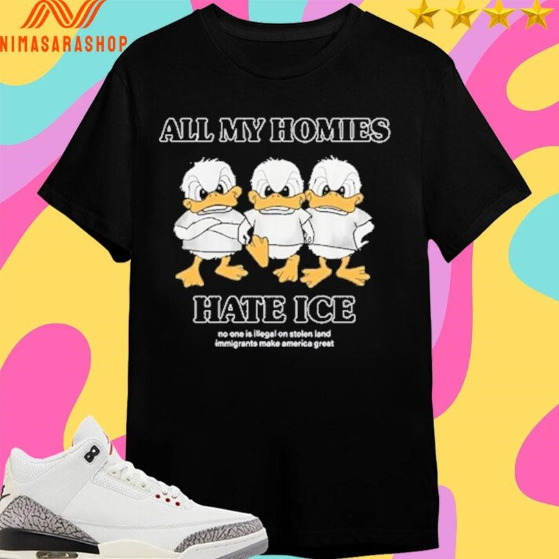 Larry Nance Jr All My Homies Hate Ice No One Is Illegal On Stolen Land Immigrants Make America Great Shirts