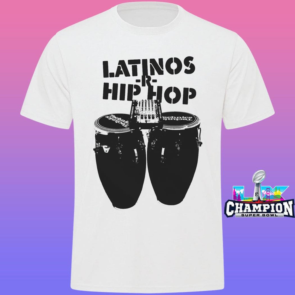 Latinos Are Hip Hop Shirt