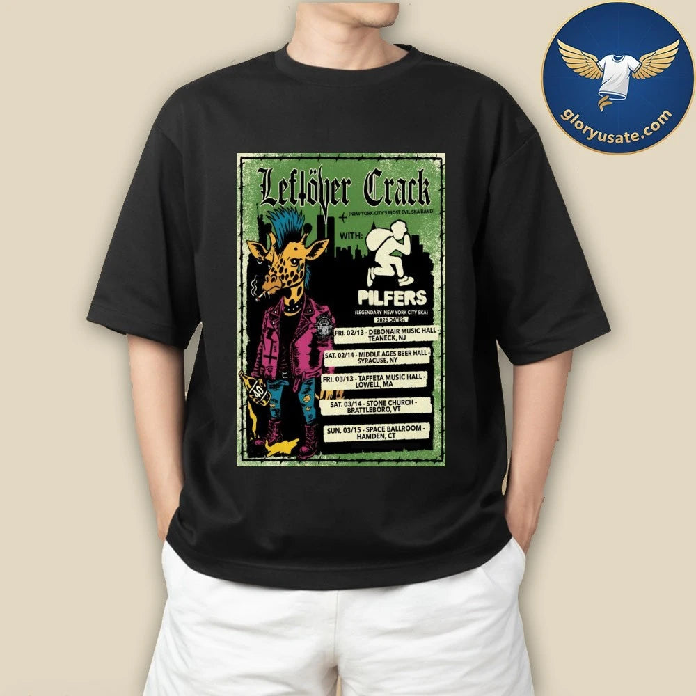 Leftover Crack With Pilfers Legendary New York City Ska 2026 Poster Shirt