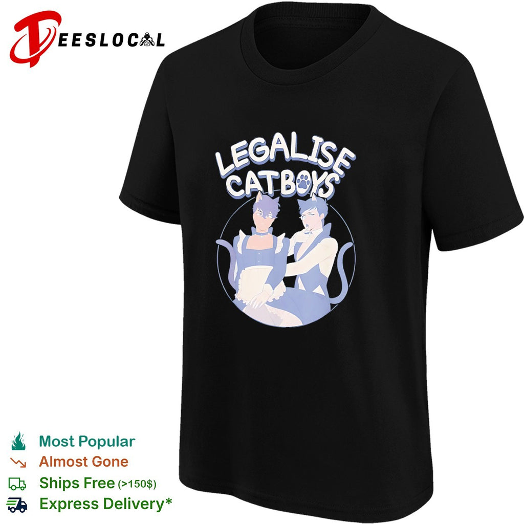Legalise catboys maid outfit anime shirt