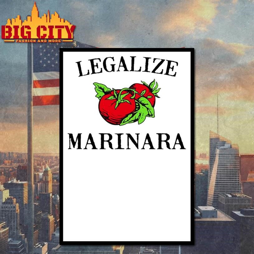 Legalize Marinara Shirt