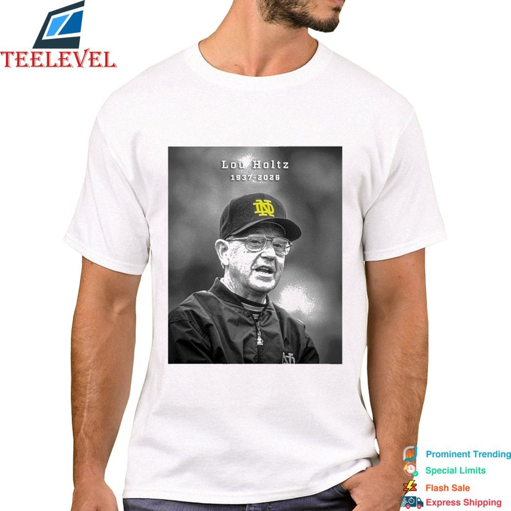 Legendary Notre Dame Fighting Irish Coach Lou Holtz 1937-2026 T-Shirts