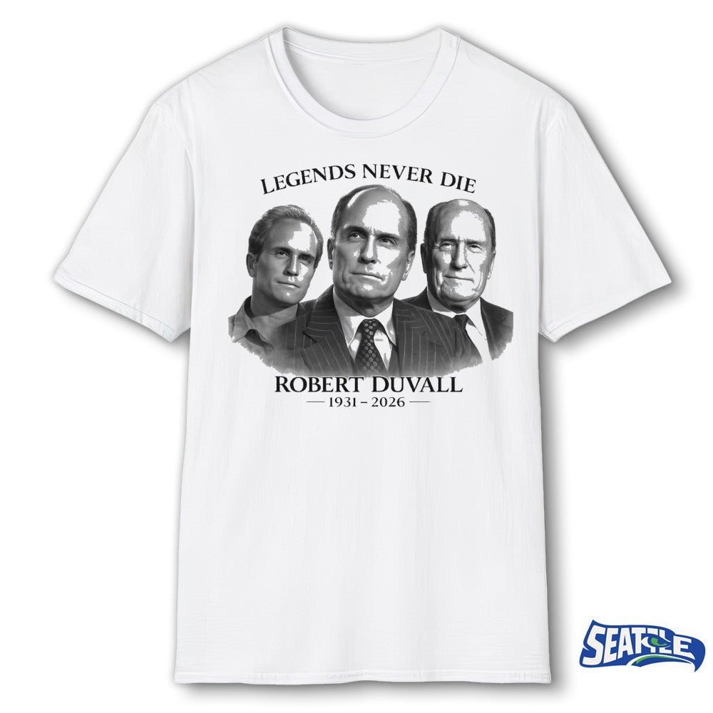 Legends Never Die Robert Duvall 1931-2026 shirt