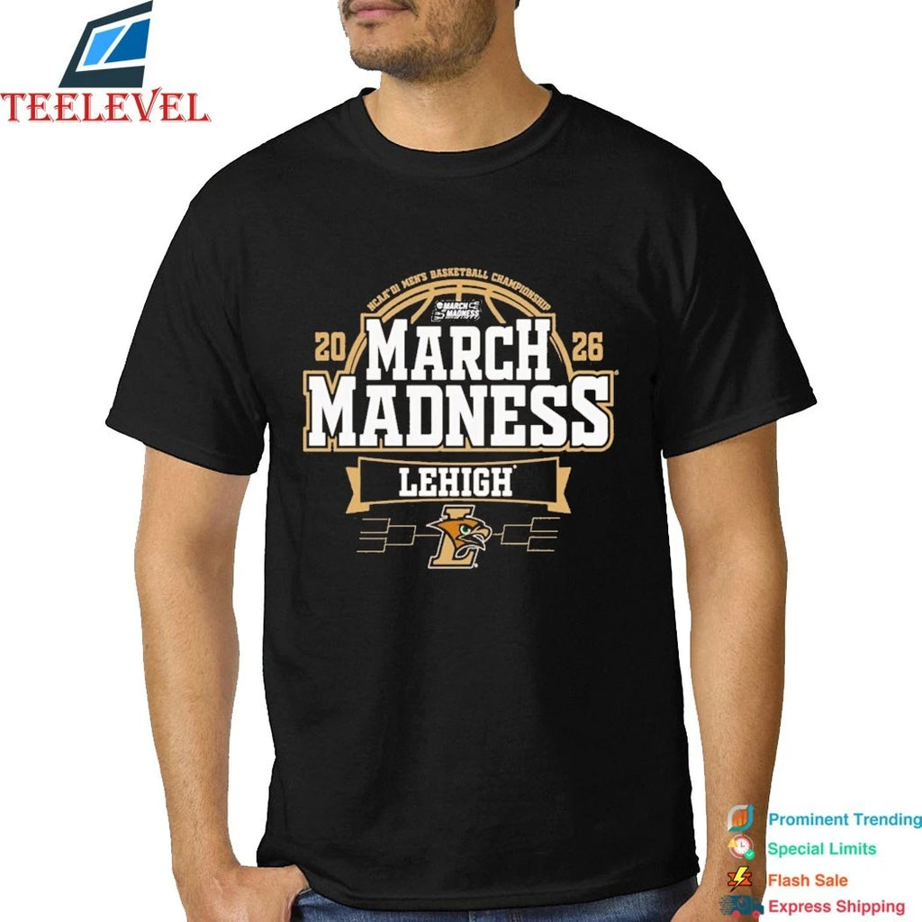 Lehigh Mountain Hawks University 2026 NCAA Men’s Basketball March Madness Bound Shirts