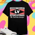 Lehigh Valley Anthracite LV The Coal That Satisfies Shirts