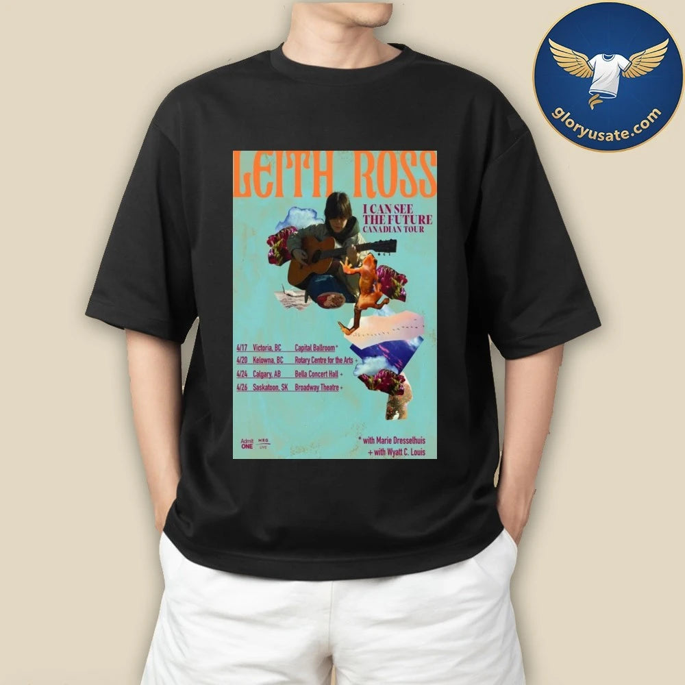Leith Ross I Can See The Future Canadian Tour 2026 Poster Shirt