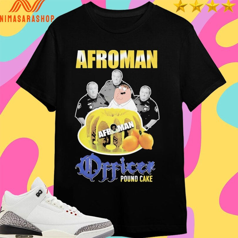 Lemon Pound Cake Afroman 2026 Shirts