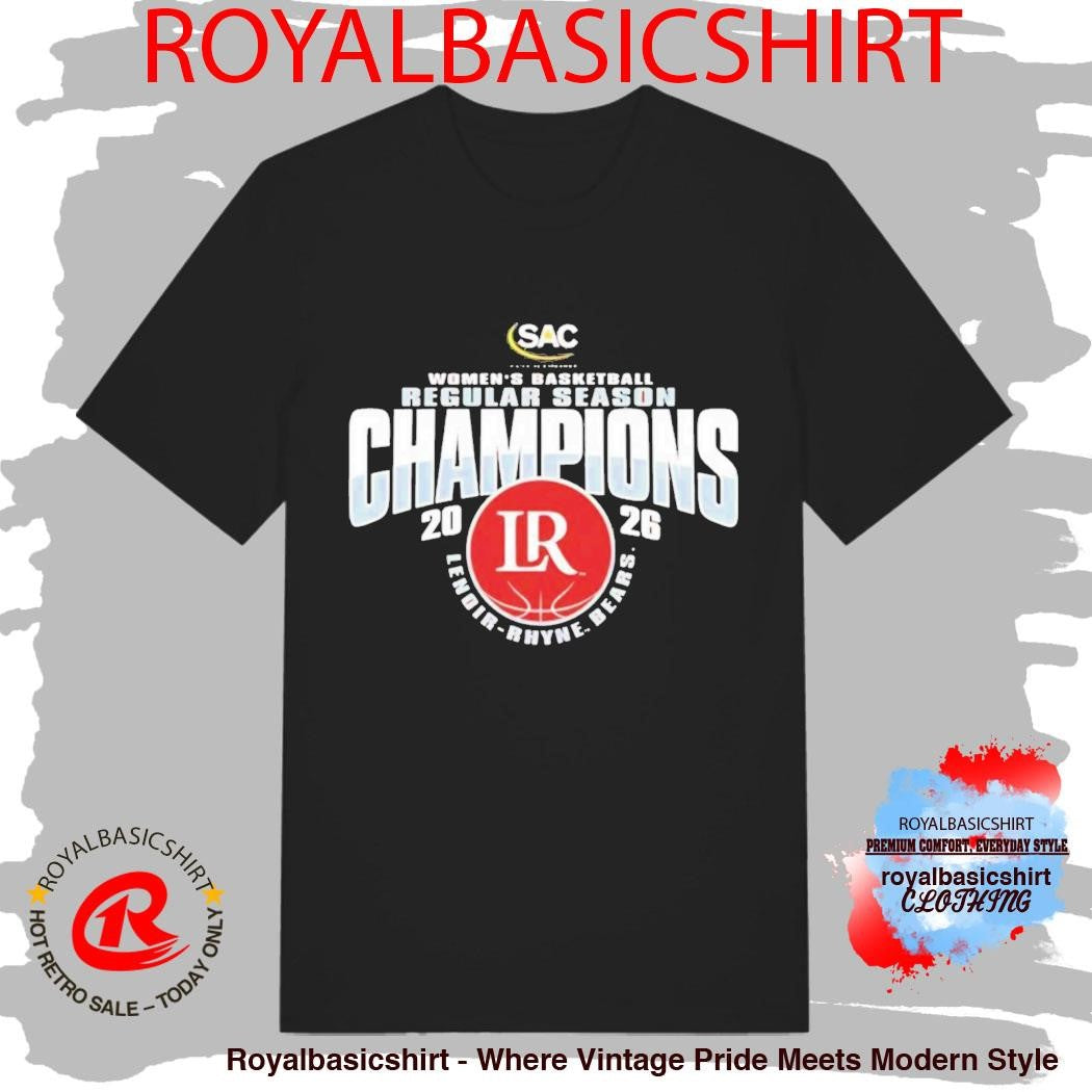 Lenoir Rhyne Bears Womens Basketball Regular Season Champions 2026 Shirt