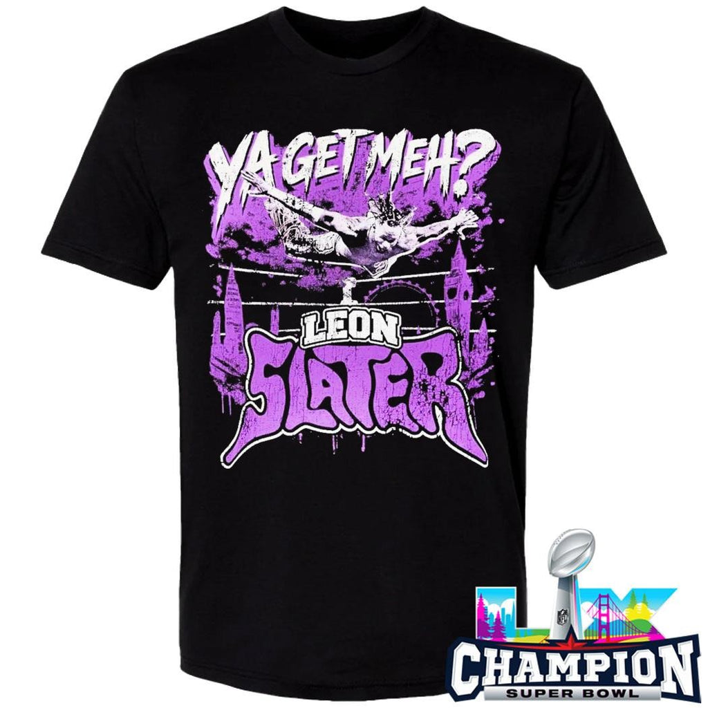 Leon Slater Ya Get Meh Shirt
