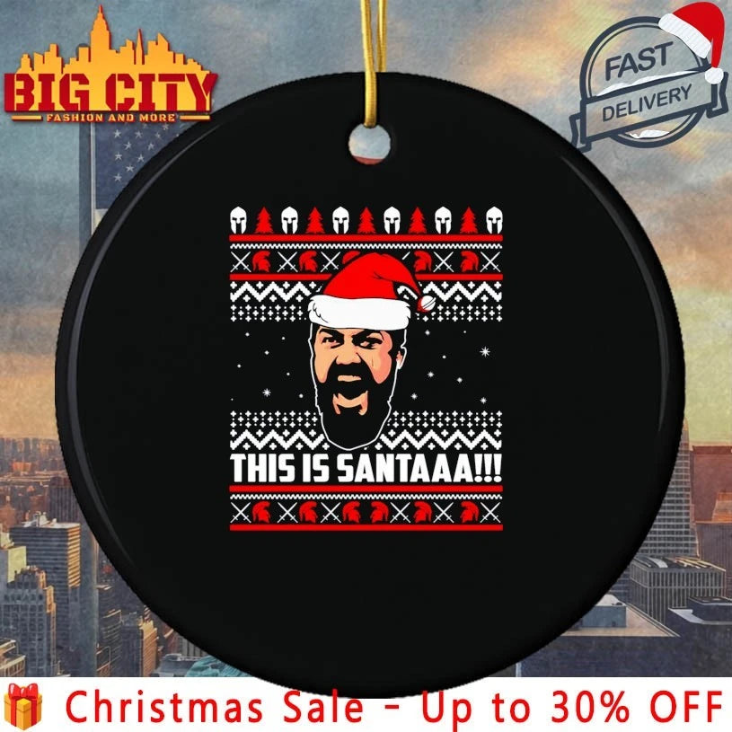Leonidas this is Santa ugly Christmas shirt