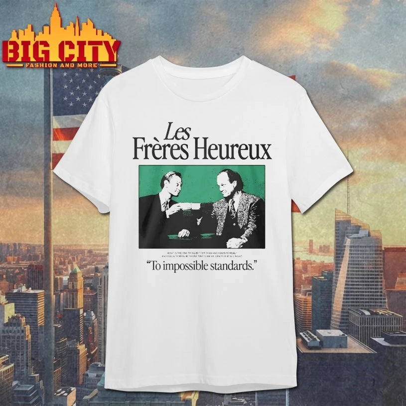 Les Freres Heureux To Impossible Standards shirt