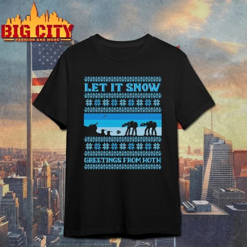 Let It Snow Greetings From Hoth ugly christmas shirt