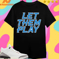 Let Them Play Style Puerto Rico Shirts