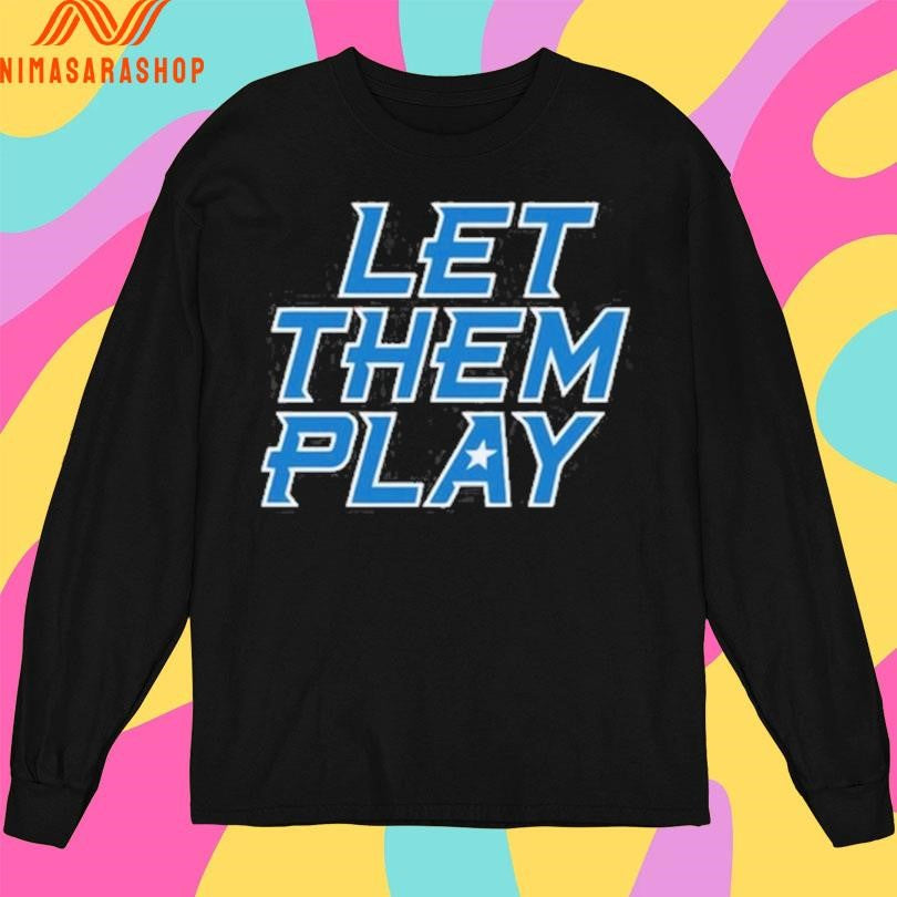 Let Them Play Style Puerto Rico Shirts