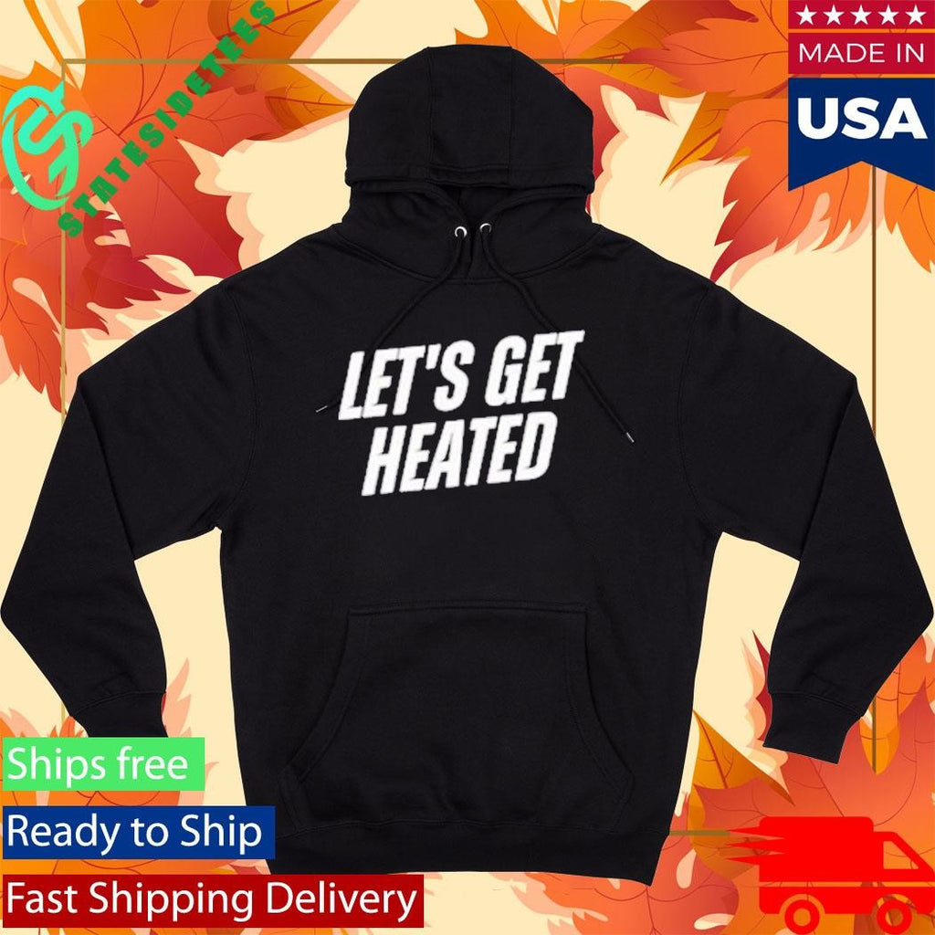 Let’s Get Heated Muscle Shirt