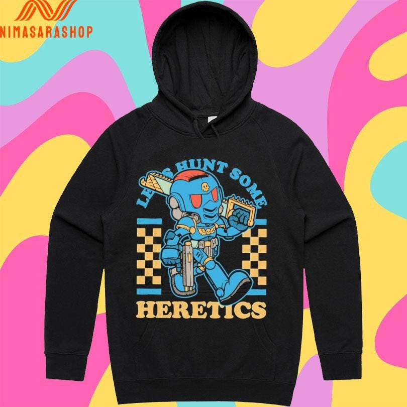 Let’s Hunt Some Heretics Marine Mascot Shirts
