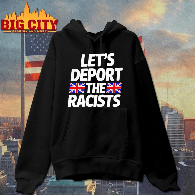 Let’s deport the racists England flag shirt