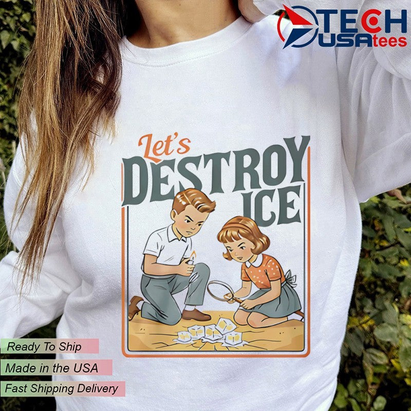 Let’s destroy ICE kids shirt