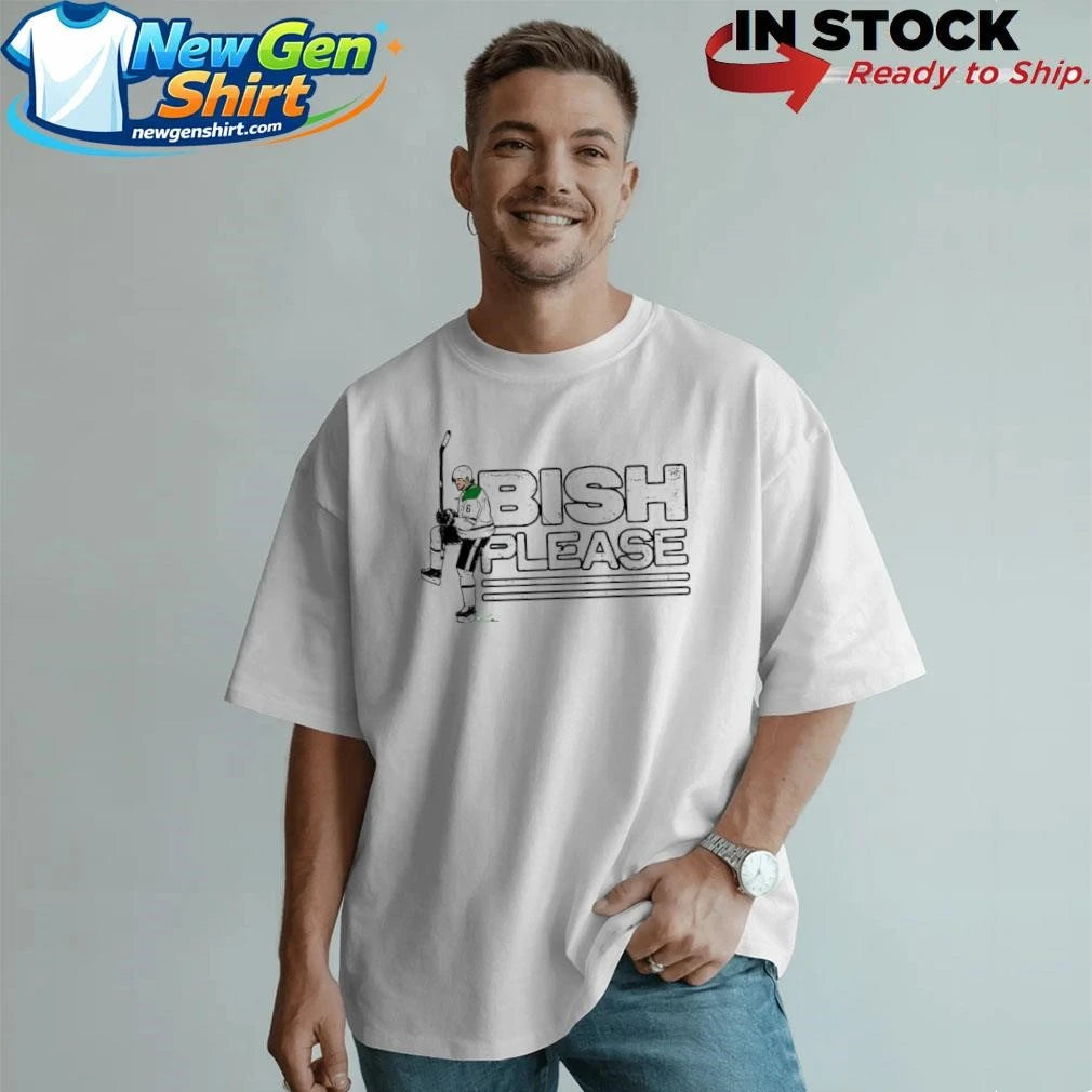Lian Bichsel Bish Please Shirt