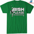 Lian Bichsel Bish Please T-shirts