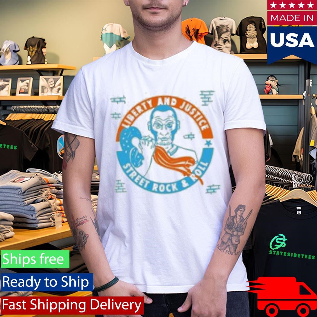 Liberty &amp; Justice Street Rock &amp; Roll Shirt