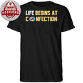Life Begins At Confection 2026 T-Shirt