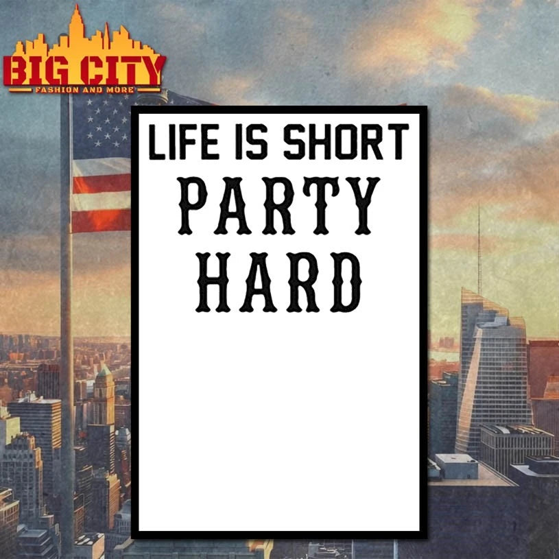 Life Is Short Party Hard shirt