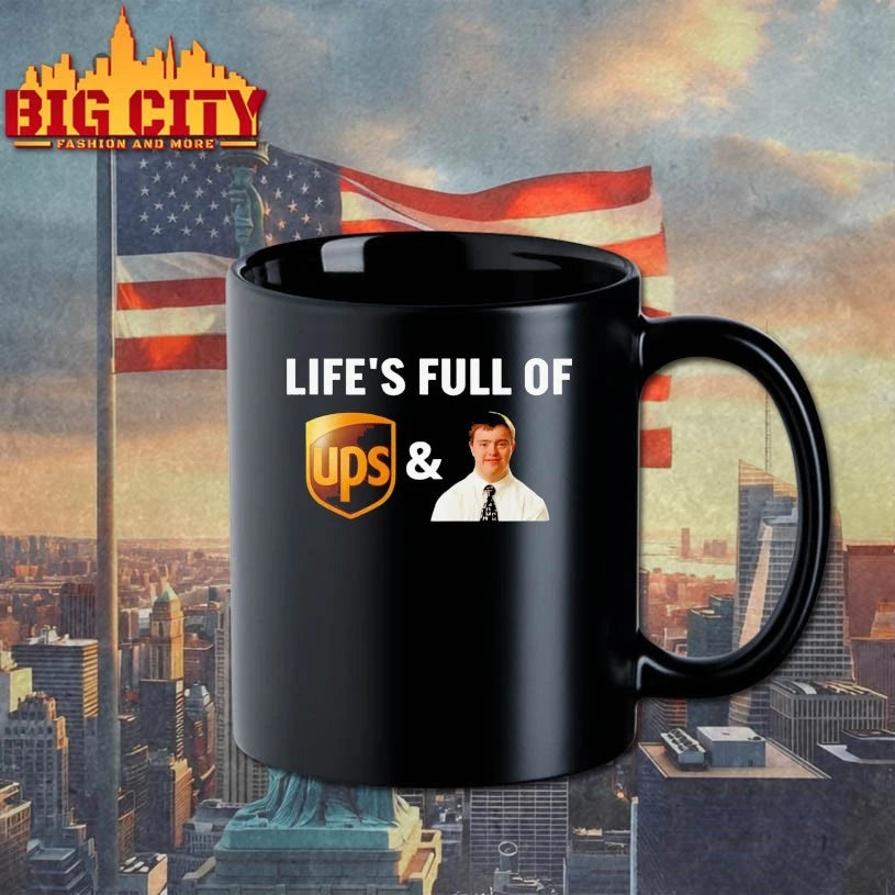 Life’s Full Of UPS and DOWNS shirt
