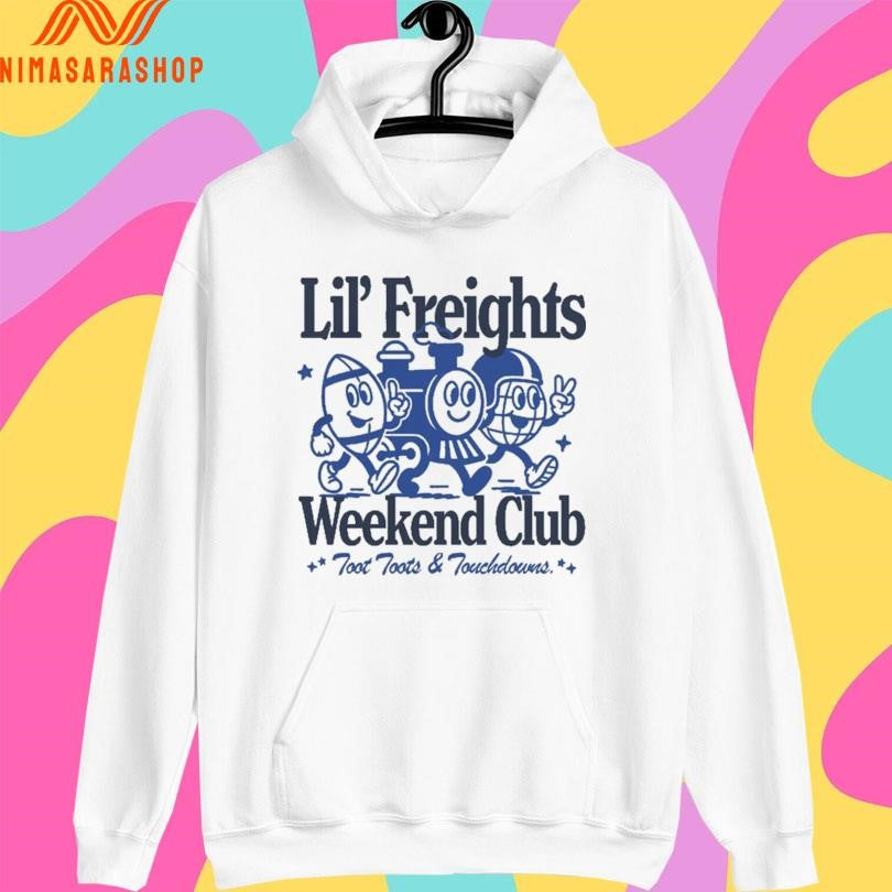 Lil’ Freights Weekend Club Foot Toots And Touchdowns Shirts