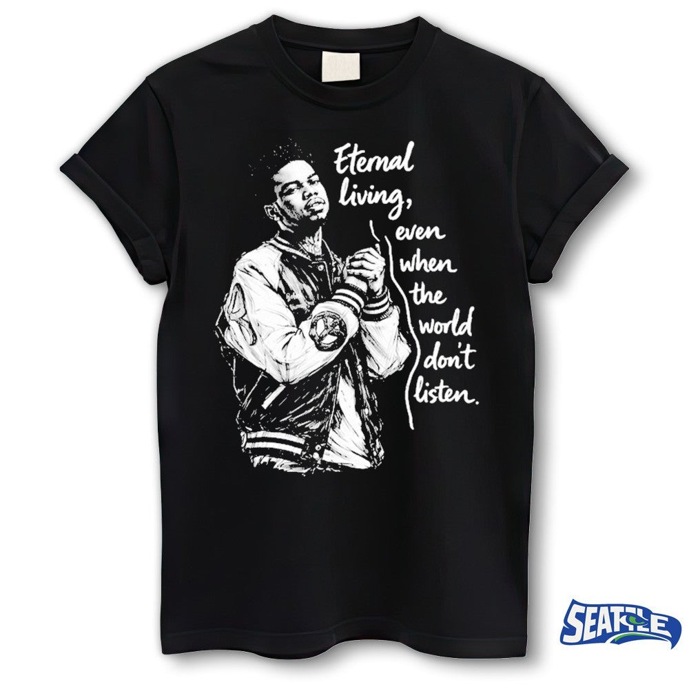Lil Poppa 2000-2026 Eternal Living Even When The World Don’t Listen shirt