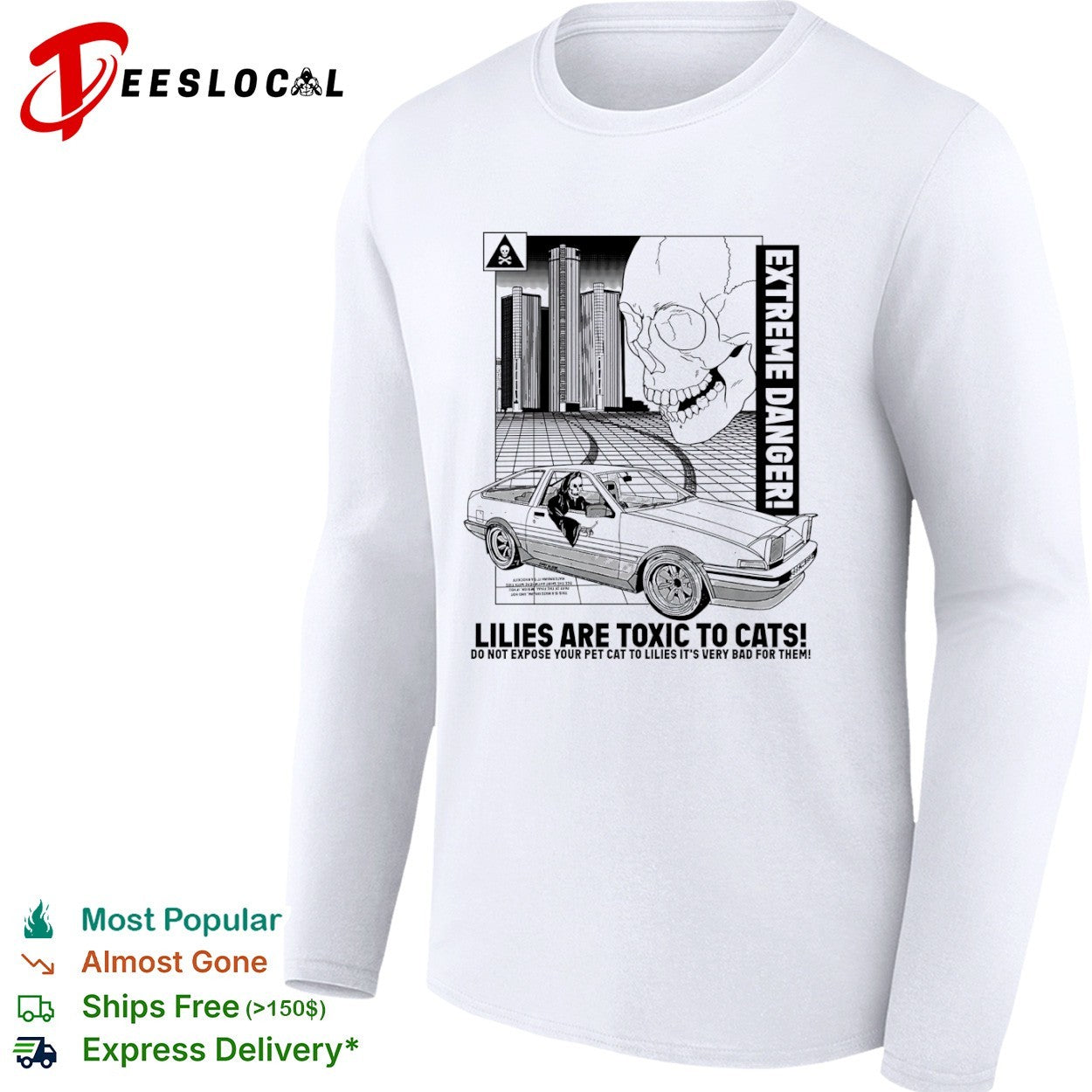 Lilies Are Toxic To Cats Extreme Danger Grim Reaper Toyota AE86 Drift Car shirt