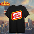 Lips &amp; Assholes Shirt