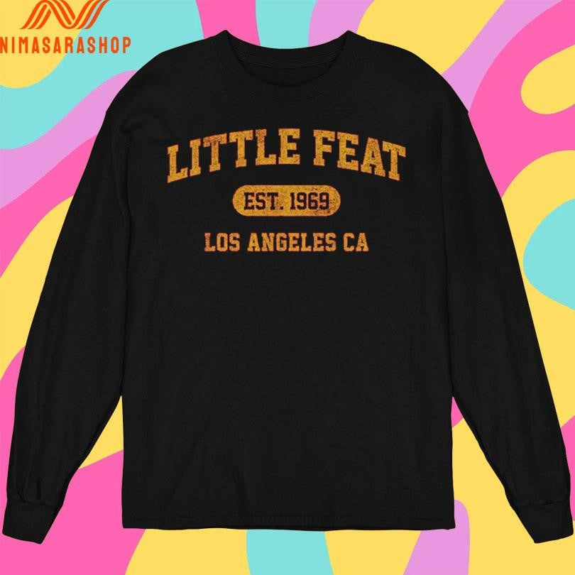 Little Feat Los Angeles Ca Est 1969 Shirts
